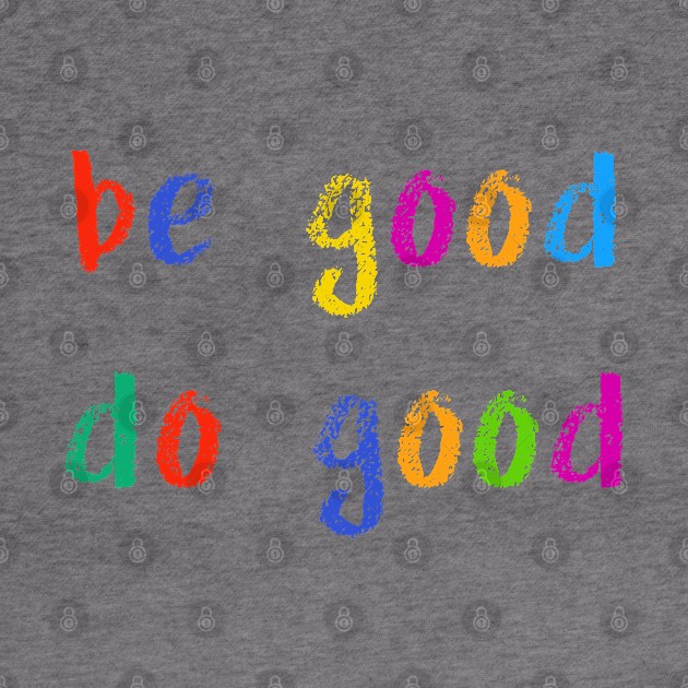 be good do good by NSFWSam